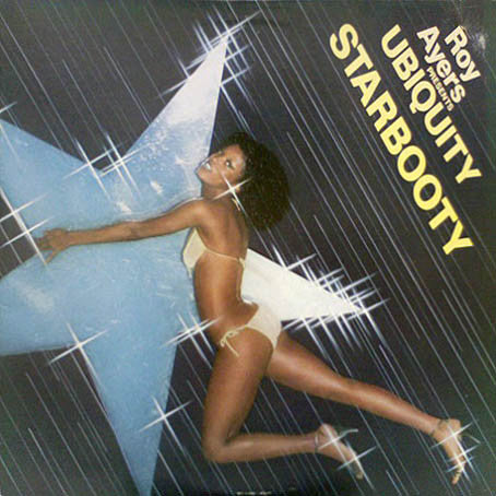 Roy Ayers Presents Ubiquity (4) : Starbooty (LP, Album, SRC)