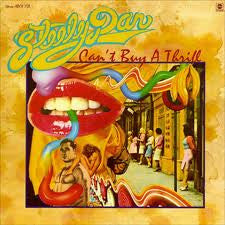 Steely Dan : Can't Buy A Thrill (LP, Album, RE)