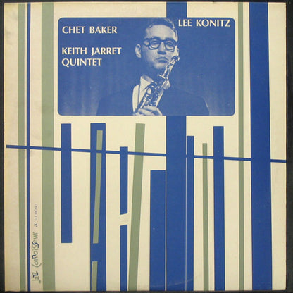 Lee Konitz, Chet Baker, Keith Jarret Quintet* : Lee Konitz, Chet Baker, Keith Jarret Quintet (LP, Mono, Unofficial)
