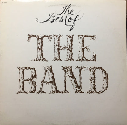 The Band : The Best Of The Band (LP, Comp, RE)