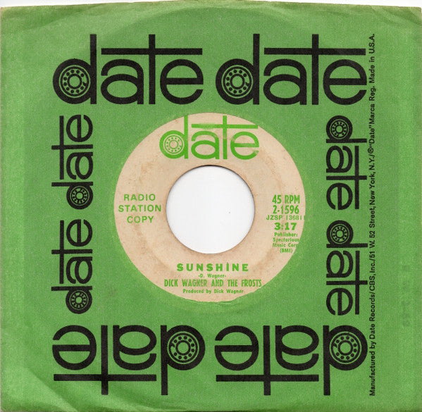 Dick Wagner And The Frosts* : Sunshine / Little Girl (7", Single, Promo)