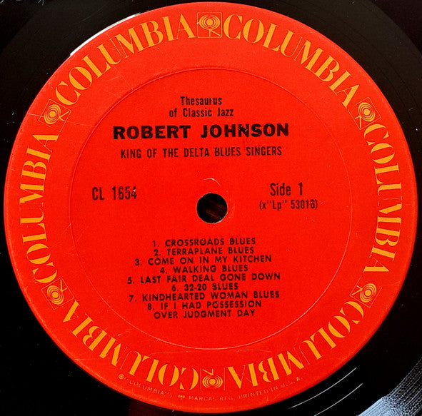 Robert Johnson : King Of The Delta Blues Singers (LP, Comp, Mono, RE, Ter)