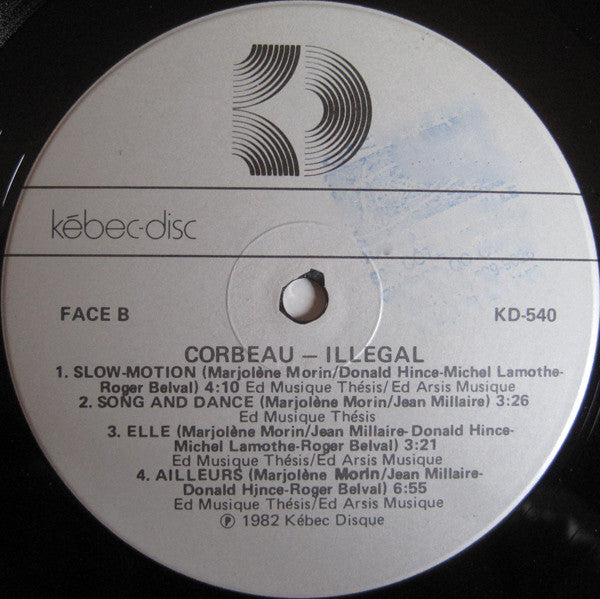 Corbeau : Illégal (LP, Album)