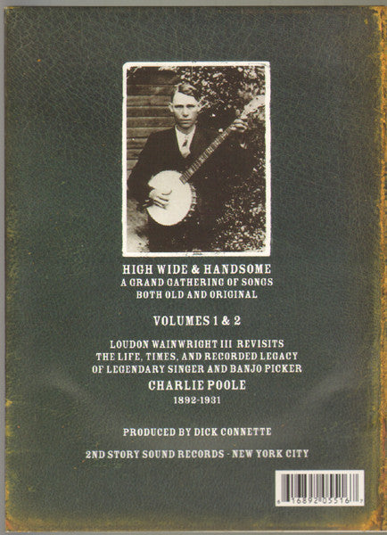 Loudon Wainwright III : High Wide & Handsome: The Charlie Poole Project (Box + 2xCD, Album)