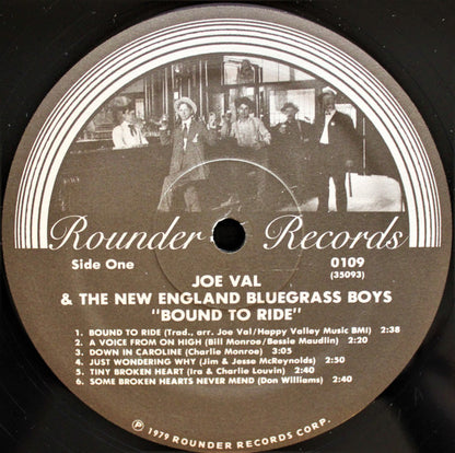 Joe Val And The New England Bluegrass Boys : Bound To Ride (LP, Album)
