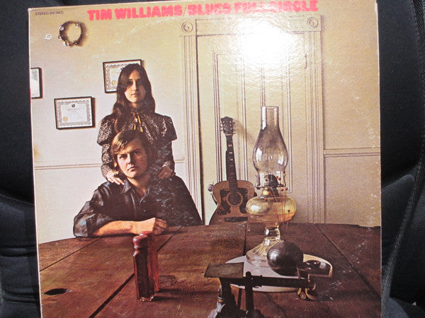 Tim Williams (11) : Blues Full Circle (LP, Album)