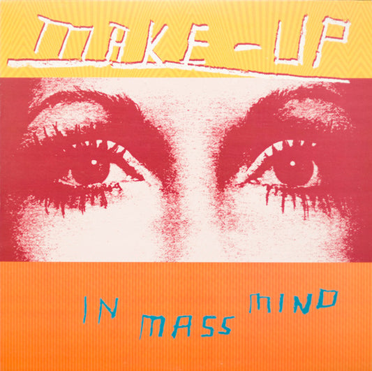 Make-Up* : In Mass Mind (LP, Album)