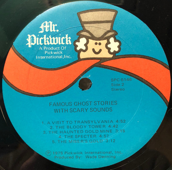 Wade Denning : Famous Ghost Stories With Scary Sounds (LP)