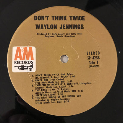 Waylon Jennings : Don't Think Twice (LP, Album, Ter)