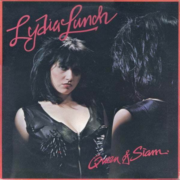 Lydia Lunch : Queen Of Siam (LP, Album)