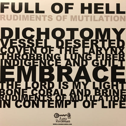 Full Of Hell : Rudiments Of Mutilation (12", Album, Whi)
