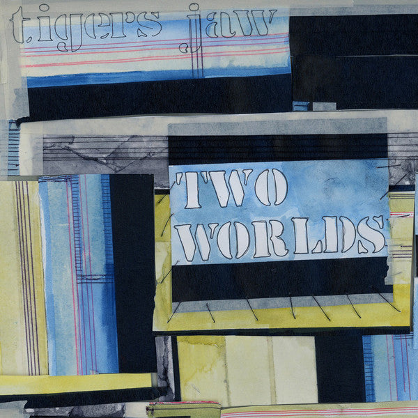 Tigers Jaw : Two Worlds (LP, Album, RP, Yel)