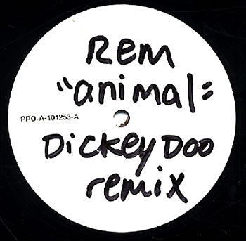 R.E.M. : Animal (DJ Dickey Doo Remix) (12", S/Sided, Promo)