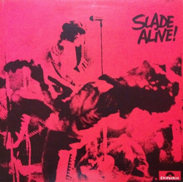Slade : Slade Alive! (LP, Album, Gat)