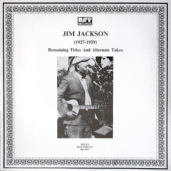 Jim Jackson (2) : (1927-1929) Remaining Titles And Alternate Takes (LP, Comp, Mono, RM)