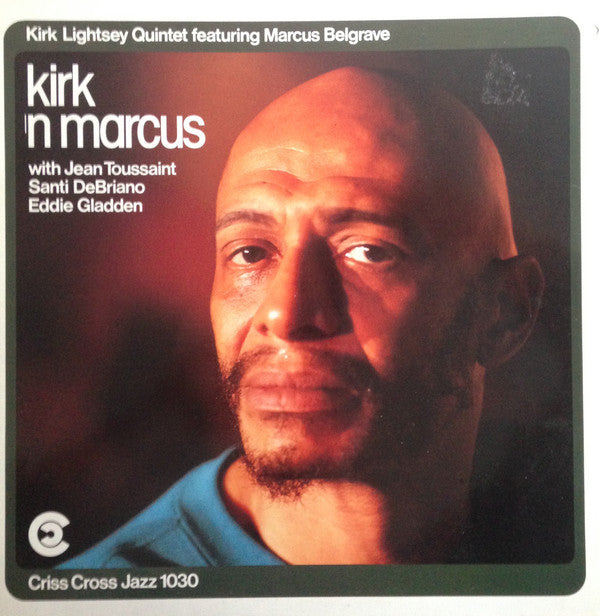 Kirk Lightsey Quintet Featuring Marcus Belgrave : Kirk 'N Marcus (LP, Album)