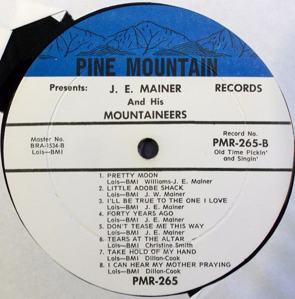 J.E. Mainer And His Mountaineers* : A Variety Album (LP, Album)