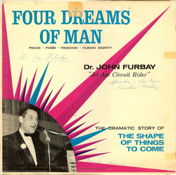 Dr. John Furbay : The Four Dreams Of Man (LP, Mono)