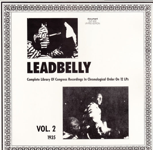 Leadbelly : Vol. 2 1935 (Complete Library Of Congress Recordings In Chronological Order On 12 LPs) (LP, Comp, Mono, Ltd, RM)