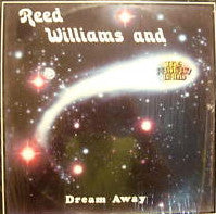 Reed Williams And The Fantasy Band : Dream Away (LP)