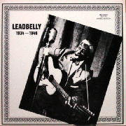 Leadbelly : 1934-1946 (LP, Comp, Mono, Ltd, RM)