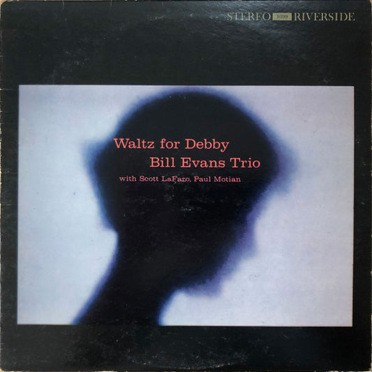 The Bill Evans Trio : Waltz For Debby (LP, Album)