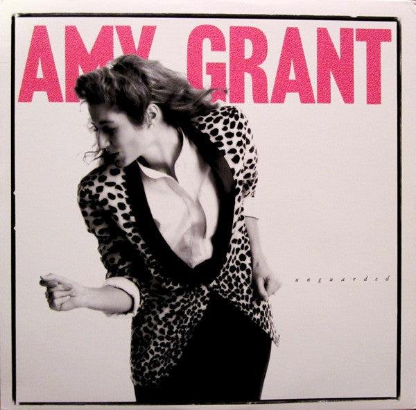 Amy Grant : Unguarded (LP, Album, Ind)