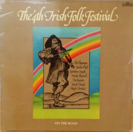 Various : The 4th Irish Folk Festival (On The Road) (2xLP, Album)