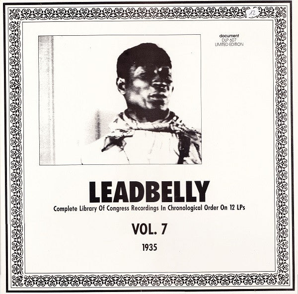Leadbelly : Vol. 7 1935 (Complete Library Of Congress Recordings In Chronological Order On 12 LPs) (LP, Comp, Mono, Ltd, RM)