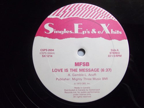 MFSB / The S.O.S. Band : Love Is The Message / Take Your Time (Do It Right) (12")