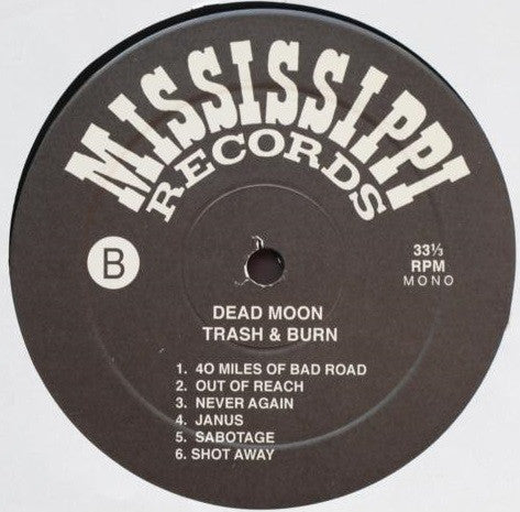 Dead Moon : Trash & Burn (LP, Album, Mono, RE, RM)