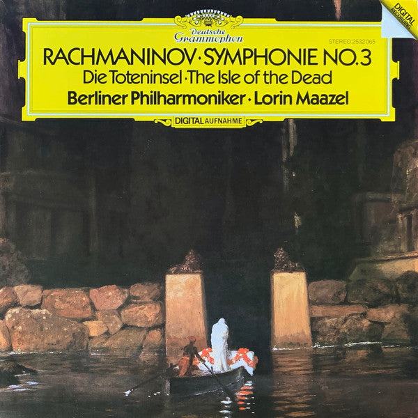 Rachmaninov* • Berliner Philharmoniker • Lorin Maazel : Symphonie No.3 • Die Toteninsel • The Isle Of The Dead (LP)