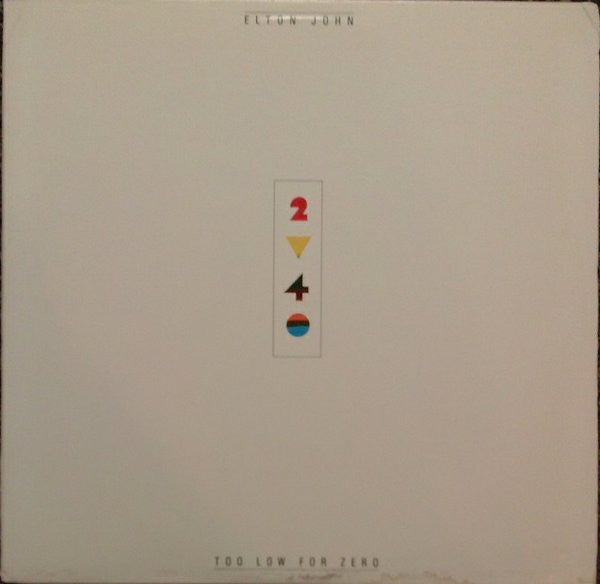 Elton John : Too Low For Zero (LP, Album, Club)