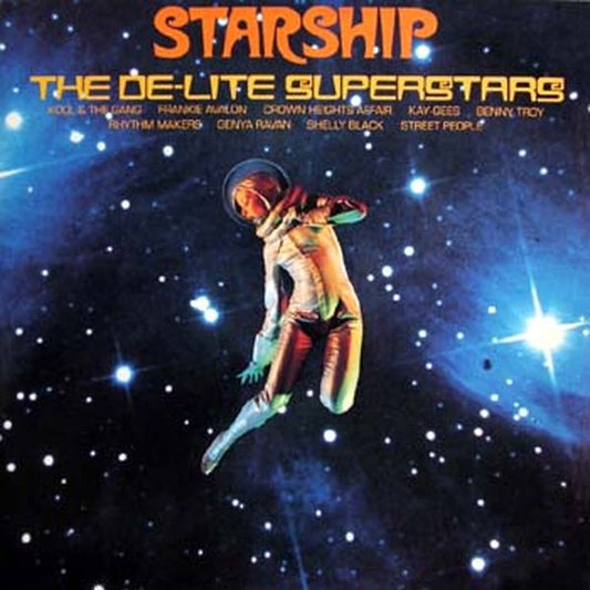 Various : Starship (The De-Lite Superstars) (2xLP, Comp)
