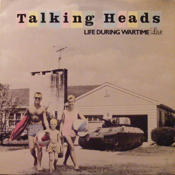 Talking Heads : Life During Wartime (Live) (12", Single, Ltd)
