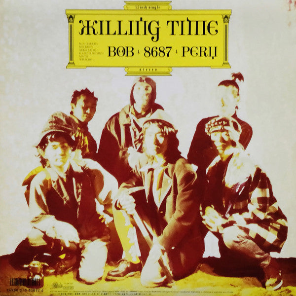 Killing Time (4) : Bob ・8687・Peru (12")