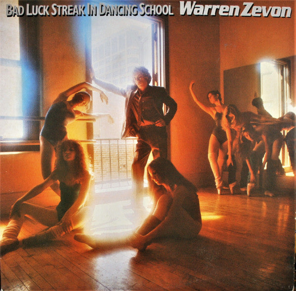 Warren Zevon : Bad Luck Streak In Dancing School (LP, Album, MON)