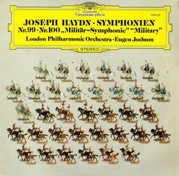 Joseph Haydn – London Philharmonic Orchestra · Eugen Jochum : Symphonien Nr. 99 · Nr. 100 „Militär-Symphonie” (LP)