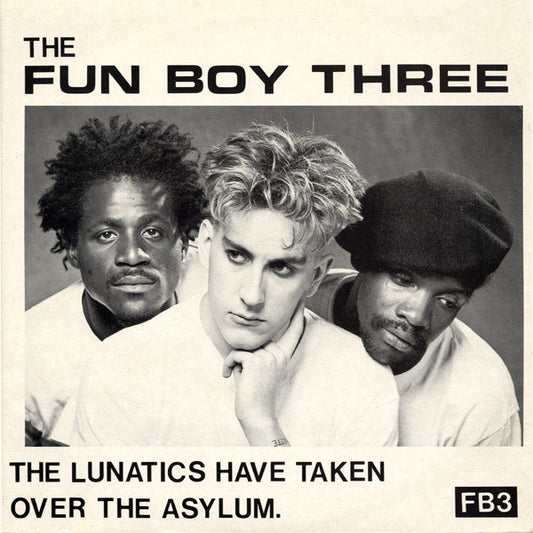 Fun Boy Three : The Lunatics Have Taken Over The Asylum. (12", Single)