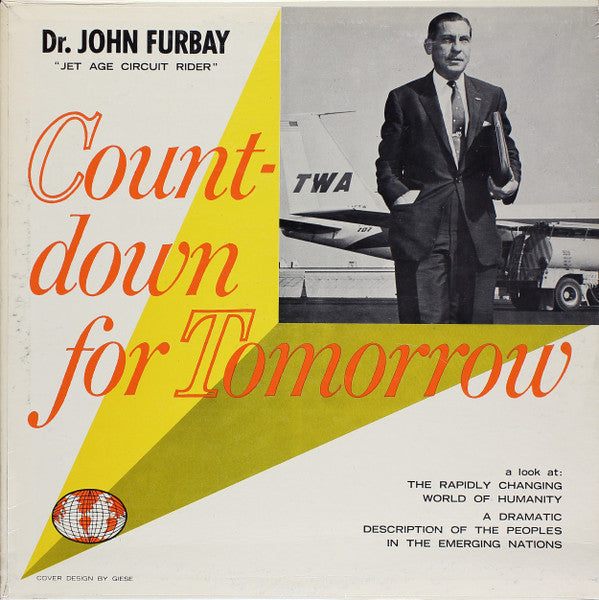 Dr. John Furbay : Count-down For Tomorrow (LP, Mono, RP)
