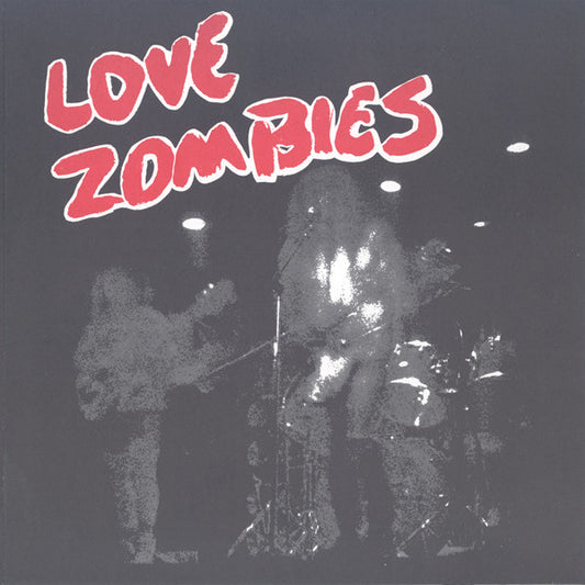 Love Zombies : Cannot Compromise (7")