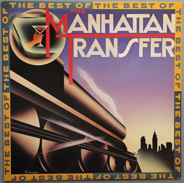 The Manhattan Transfer : The Best Of The Manhattan Transfer (LP, Comp, Club, RCA)