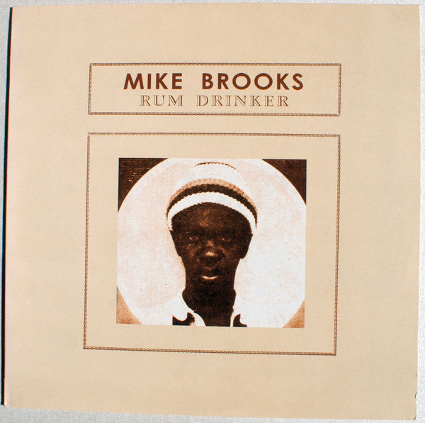 Mike Brooks : Rum Drinker (LP, Album, RE)