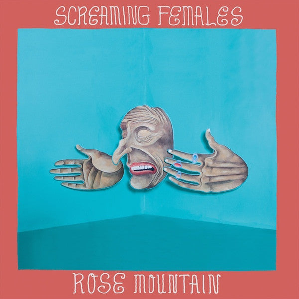 Screaming Females : Rose Mountain (LP, Album + 7")