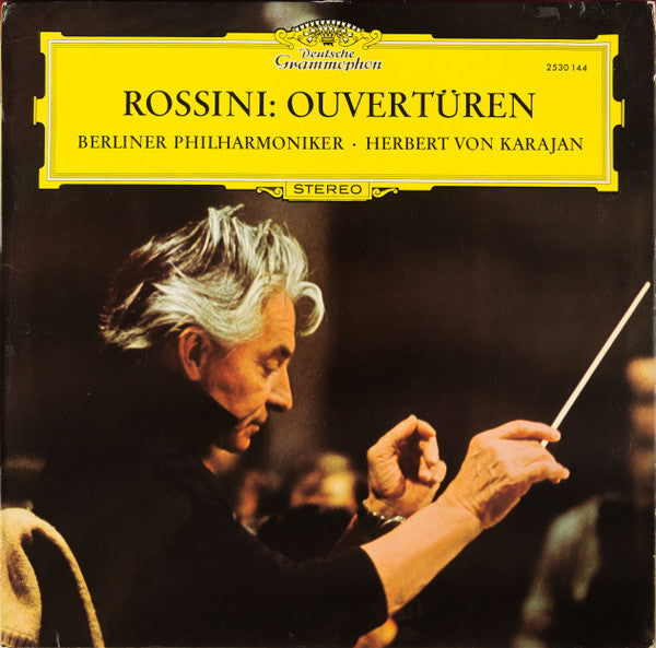 Gioacchino Rossini : Berliner Philharmoniker - Herbert Von Karajan : Ouvertüren (LP, RP)