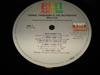 George Thorogood And The Destroyers* : Maverick (LP, Album, Club)
