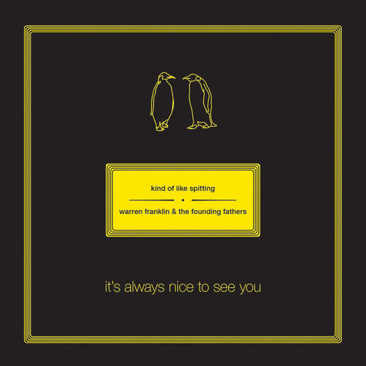 Kind Of Like Spitting  /  Warren Franklin & The Founding Fathers* : It's Always Nice To See You (LP, Album, Sol)