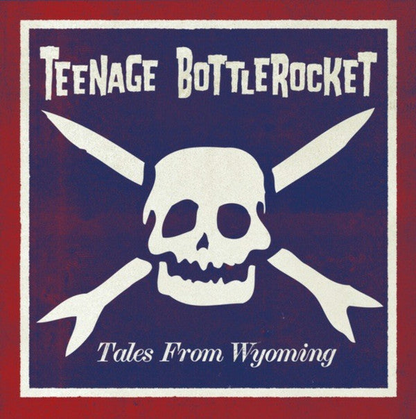 Teenage Bottlerocket : Tales From Wyoming (LP, Album, Ltd, Red + CD, Album)
