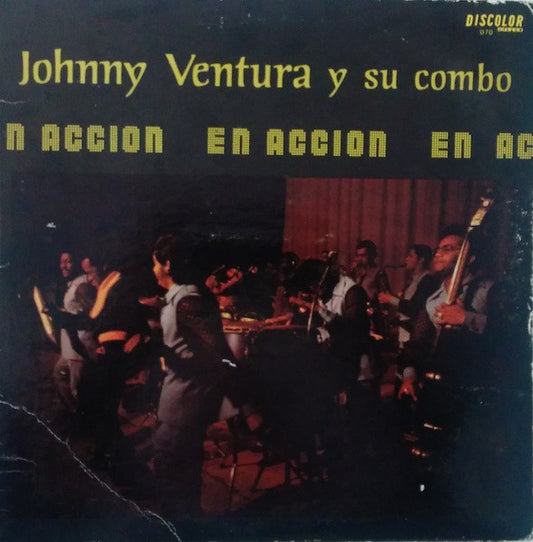Johnny Ventura Y Su Combo : En Accion (LP, Album)