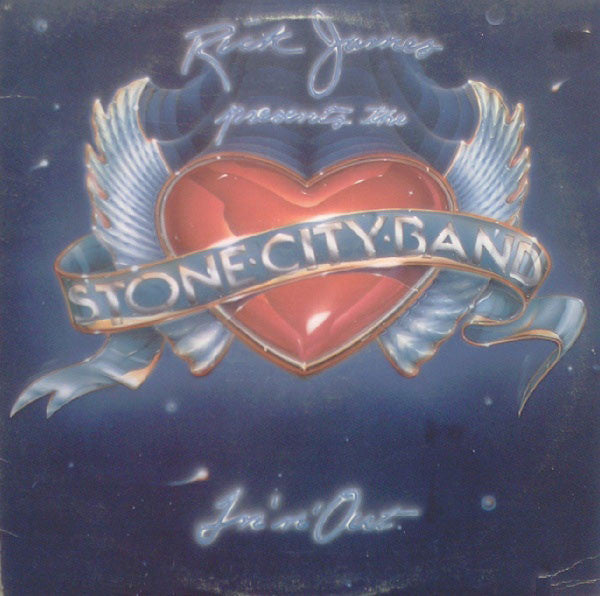 Rick James Presents The Stone City Band* : In 'N' Out (LP, Album, Wad)